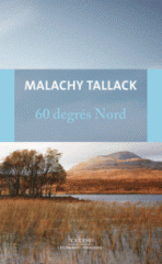 degrés nord Malachy Tallack